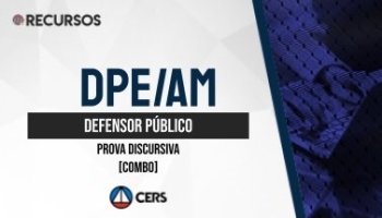 Recurso | Concurso | Defensor Público do Amazonas (DPE/AM) | COMBO