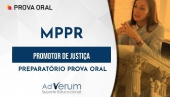 Curso | Concurso MPPR | Promotor de Justiça | Preparatório Prova Oral