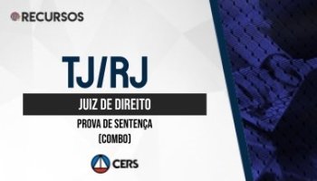 Recurso | Concurso | Juiz de Direito do Rio de Janeiro (TJ/RJ) | Sentença (COMBO)