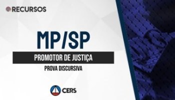 Recurso | Concurso | Promotor de Justiça do Ministério Público de São Paulo (MP/SP) | Discursiva
