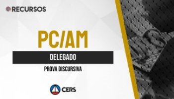 Recurso | Concurso | Delegado de Polícia Civil do Amazonas (DPC/AM) | Discursiva