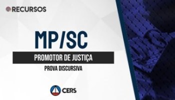 Recurso | Concurso | Promotor de Justiça de Santa Catarina (MP/SC) | Prova Discursiva