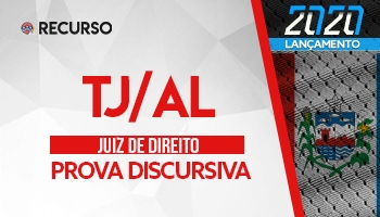 Recurso | Concurso | Juiz de Direito de Alagoas (TJ/AL) | Prova Discursiva